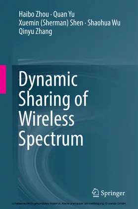Zhou / Yu / Shen | Dynamic Sharing of Wireless Spectrum | E-Book | sack.de