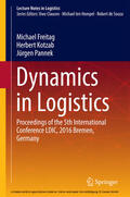 Freitag / Kotzab / Pannek |  Dynamics in Logistics | eBook | Sack Fachmedien
