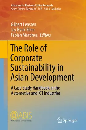 Lenssen / Rhee / Martinez |  The Role of Corporate Sustainability in Asian Development | Buch |  Sack Fachmedien