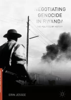Jessee | Negotiating Genocide in Rwanda | E-Book | www.sack.de