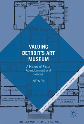 Abt |  Valuing Detroit's Art Museum | Buch |  Sack Fachmedien