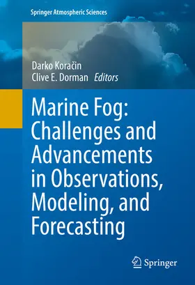 Koracin / Koracin / Dorman | Marine Fog: Challenges and Advancements in Observations, Modeling, and Forecasting | E-Book | www.sack.de