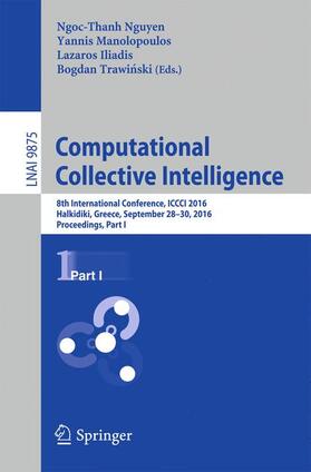 Nguyen / Trawinski / Manolopoulos |  Computational Collective Intelligence | Buch |  Sack Fachmedien