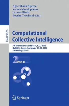 Nguyen / Trawinski / Iliadis |  Computational Collective Intelligence | Buch |  Sack Fachmedien