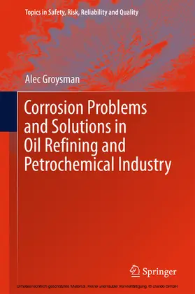 Groysman |  Corrosion Problems and Solutions in Oil Refining and Petrochemical Industry | eBook | Sack Fachmedien