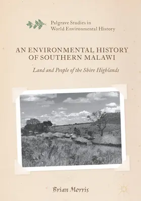 Morris | An Environmental History of Southern Malawi | E-Book | sack.de