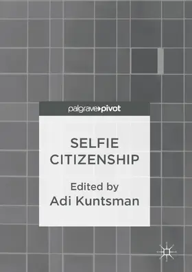 Kuntsman |  Selfie Citizenship | eBook | Sack Fachmedien