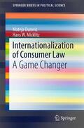 Micklitz / Durovic |  Durovic, M: Internationalization of Consumer Law | Buch |  Sack Fachmedien