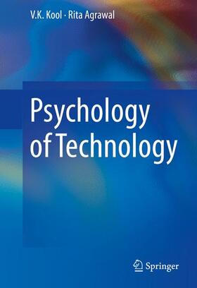 Agrawal / Kool |  Psychology of Technology | Buch |  Sack Fachmedien