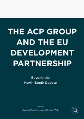 Montoute / Virk |  The ACP Group and the EU Development Partnership | eBook | Sack Fachmedien