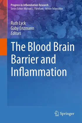 Enzmann / Lyck |  The Blood Brain Barrier and Inflammation | Buch |  Sack Fachmedien