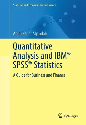Aljandali |  Quantitative Analysis and IBM® SPSS® Statistics | Buch |  Sack Fachmedien