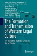 Dauchy / Martyn / Musson |  The Formation and Transmission of Western Legal Culture | Buch |  Sack Fachmedien