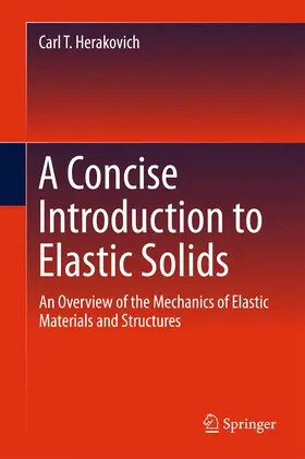 Herakovich | A Concise Introduction to Elastic Solids | E-Book | www.sack.de