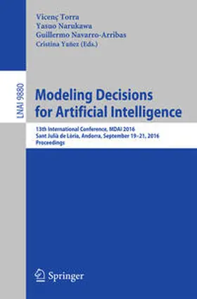 Torra / Narukawa / Navarro-Arribas | Modeling Decisions for Artificial Intelligence | E-Book | sack.de