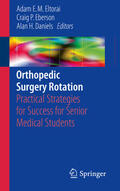 Eltorai / Eberson / Daniels |  Orthopedic Surgery Rotation | eBook | Sack Fachmedien