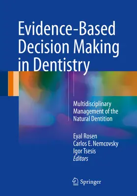 Rosen / Nemcovsky / Tsesis |  Evidence-Based Decision Making in Dentistry | eBook | Sack Fachmedien