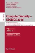 Askoxylakis / Meadows / Ioannidis |  Computer Security ¿ ESORICS 2016 | Buch |  Sack Fachmedien