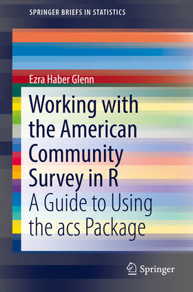 Glenn | Working with the American Community Survey in R | E-Book | sack.de