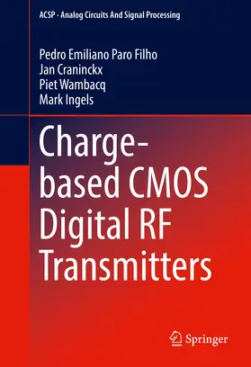 Paro Filho / Craninckx / Wambacq | Charge-based CMOS Digital RF Transmitters | E-Book | www.sack.de