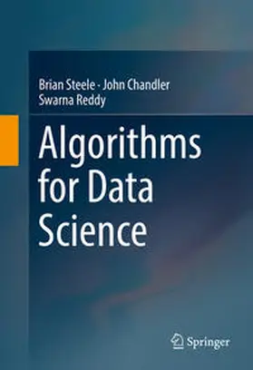 Steele / Chandler / Reddy |  Algorithms for Data Science | eBook | Sack Fachmedien