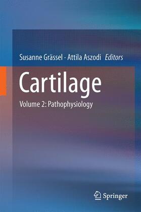 Aszódi / Grässel | Cartilage | Buch | 978-3-319-45801-4 | sack.de