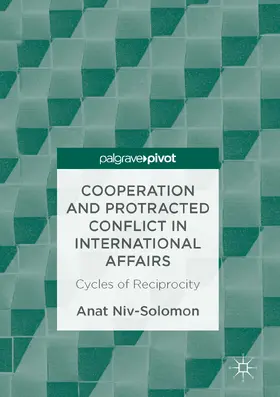 Niv-Solomon | Cooperation and Protracted Conflict in International Affairs | E-Book | www.sack.de