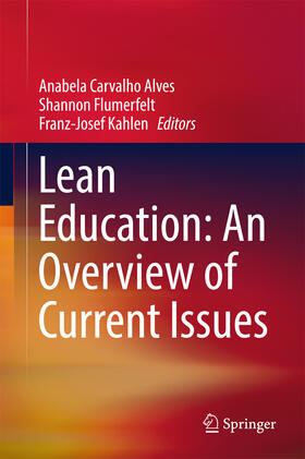 Alves / Flumerfelt / Kahlen | Lean Education: An Overview of Current Issues | E-Book | sack.de