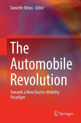 Attias | The Automobile Revolution | Buch | 978-3-319-45837-3 | sack.de