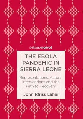 Lahai | The Ebola Pandemic in Sierra Leone | E-Book | sack.de