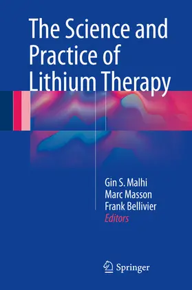 Malhi / Masson / Bellivier |  The Science and Practice of Lithium Therapy | eBook | Sack Fachmedien