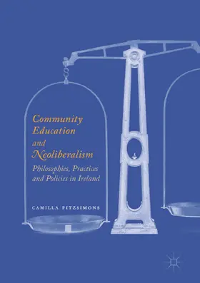 Fitzsimons |  Community Education and Neoliberalism | eBook | Sack Fachmedien