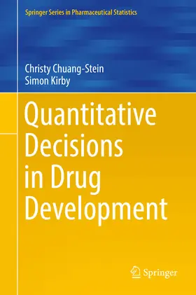 Chuang-Stein / Kirby |  Quantitative Decisions in Drug Development | eBook | Sack Fachmedien