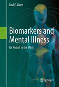 Guest |  Biomarkers and Mental Illness | Buch |  Sack Fachmedien