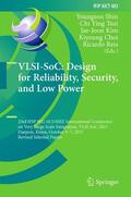Shin / Tsui / Reis |  VLSI-SoC: Design for Reliability, Security, and Low Power | Buch |  Sack Fachmedien