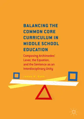 Bunn |  Balancing the Common Core Curriculum in Middle School Education | eBook | Sack Fachmedien