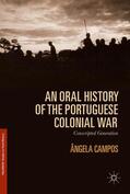 Campos |  An Oral History of the Portuguese Colonial War | Buch |  Sack Fachmedien