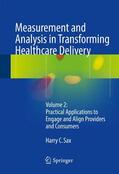 Sax |  Measurement and Analysis in Transforming Healthcare Delivery | Buch |  Sack Fachmedien