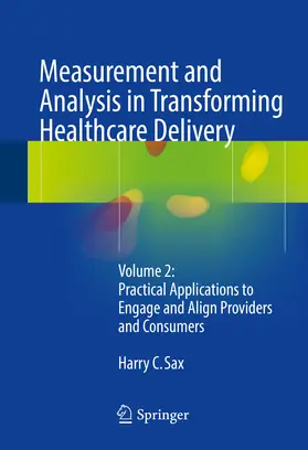 Sax | Measurement and Analysis in Transforming Healthcare Delivery | E-Book | sack.de