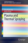 Ruzbarský / Ružbarský / Panda |  Plasma and Thermal Spraying | Buch |  Sack Fachmedien
