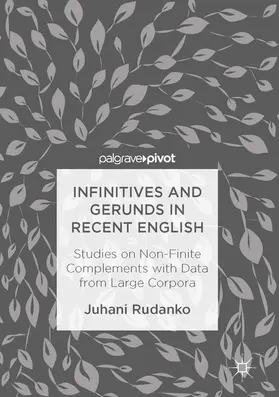 Rudanko | Infinitives and Gerunds in Recent English | E-Book | www.sack.de