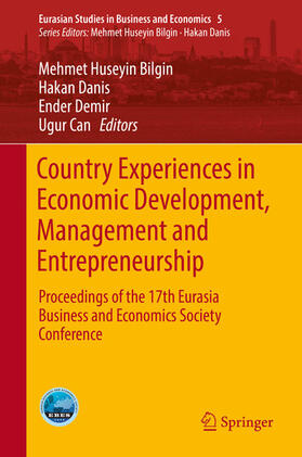 Bilgin / Danis / Demir | Country Experiences in Economic Development, Management and Entrepreneurship | E-Book | sack.de