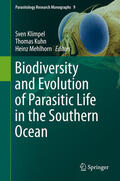 Klimpel / Kuhn / Mehlhorn |  Biodiversity and Evolution of Parasitic Life in the Southern Ocean | eBook | Sack Fachmedien