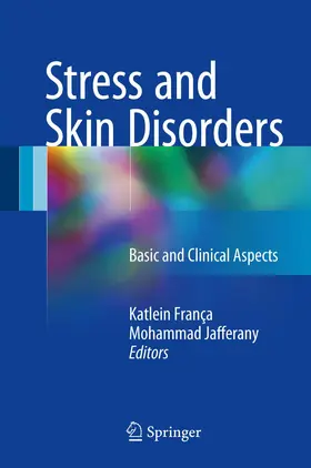 Jafferany / França |  Stress and Skin Disorders | Buch |  Sack Fachmedien