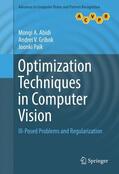 Abidi / Paik / Gribok |  Optimization Techniques in Computer Vision | Buch |  Sack Fachmedien