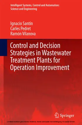 Santín / Pedret / Vilanova |  Control and Decision Strategies in Wastewater Treatment Plants for Operation Improvement | eBook | Sack Fachmedien