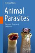 Mehlhorn |  Animal Parasites | Buch |  Sack Fachmedien
