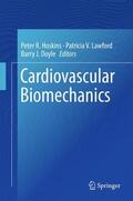 Hoskins / Doyle / Lawford |  Cardiovascular Biomechanics | Buch |  Sack Fachmedien
