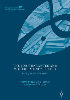 Murray / Forstater | The Job Guarantee and Modern Money Theory | E-Book | sack.de