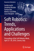 Laschi / Rossiter / Iida |  Soft Robotics: Trends, Applications and Challenges | eBook | Sack Fachmedien